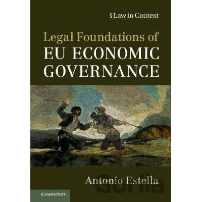 Legal Foundations Eu Eco Governance - Estella Antonio