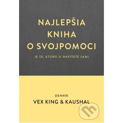 Denník - Vex King, Kaushal