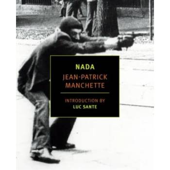 Image 1 of Nada | Jean-Patrick Manchette, Donald Nicholson-Smith