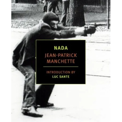 Nada | Jean-Patrick Manchette, Donald Nicholson-Smith