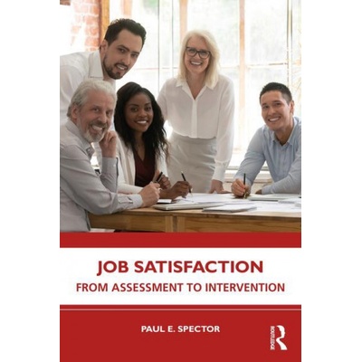 Job Satisfaction | Paul E Spector