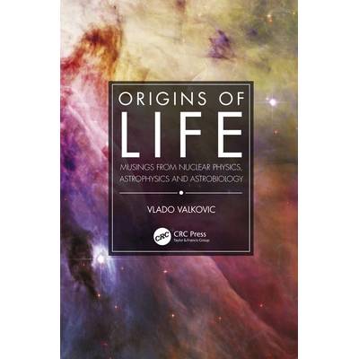 Origins of Life: Musings from Nuclear Physics, Astrophysics and Astrobiology" - ""