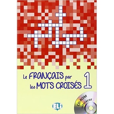 Le francais par les mots croisés 1 + CD-ROM