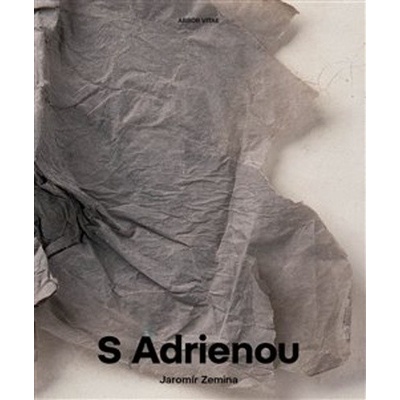 S Adrienou - Jaromír Zemina