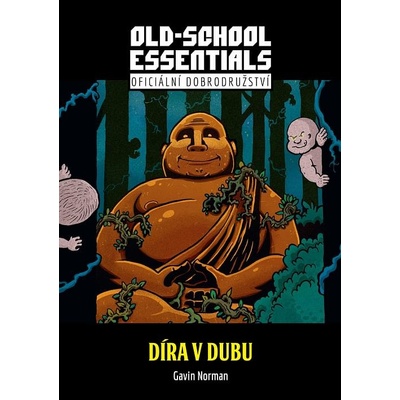 Old-School Essentials: Díra v dubu Gavin Norman