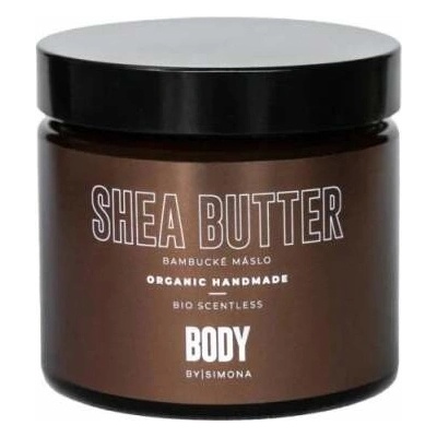 Body By Simona BIO SCENTLESS Organické ručně vyráběné bambucké máslo 250 ml