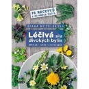 Knihy Léčivá síla divokých bylin - Základy jedlé fytoterapie, 76 receptů z divokých bylin - Diana Mozoláková