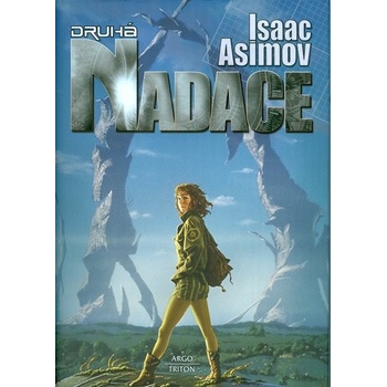 Druhá nadace - Isaac Asimov
