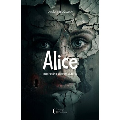 Alice - Dráža Vejražková
