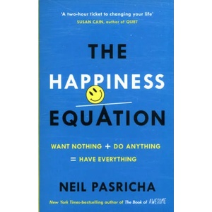 Happiness Equation | Neil Pasricha (ISBN: 9781785041204)