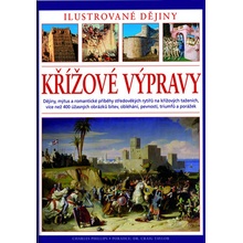 Křížové výpravy - Ilustrované dějiny