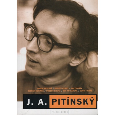 J.A.Pitínský - Od Ameriky k Daliborovi - Marie Reslová