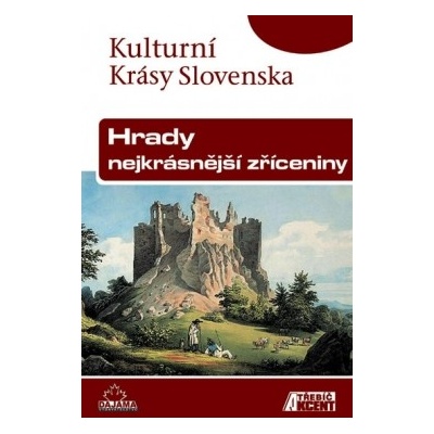 Hrady nejkrásnější zříceniny