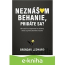Neznášam behanie, pridáte sa? - Brendan Leonard