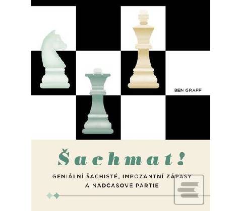 Šachmat! - Ben Graff