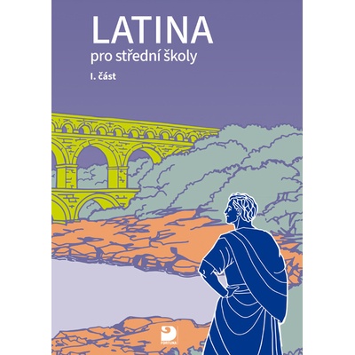 Latina pro SŠ, 1. část