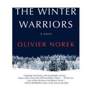 The Winter Warriors | NOREK OLIVIER (ISBN: 9780802167651)