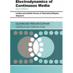 Electrodynamics of Continuous Media | L D Landau (ISBN: 9780750626347)
