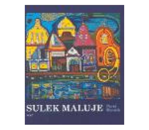 Sulek maluje