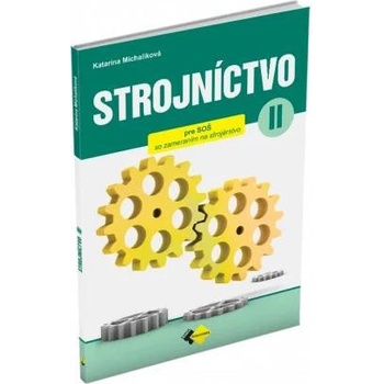 Strojníctvo pre 2. ročník SPŠ