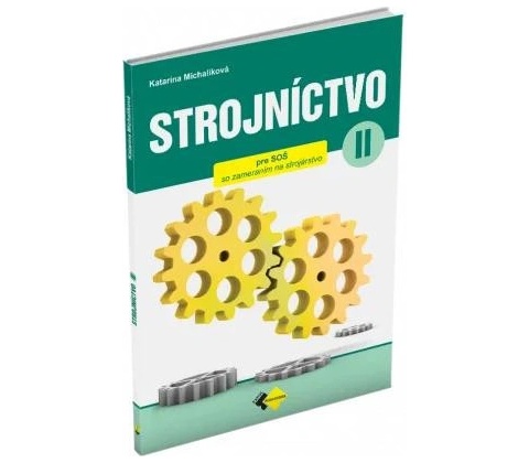 Strojníctvo pre 2. ročník SPŠ