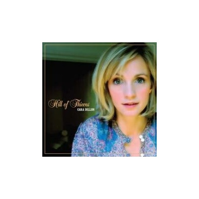 Dillon Cara - Hill Of Thieves CD