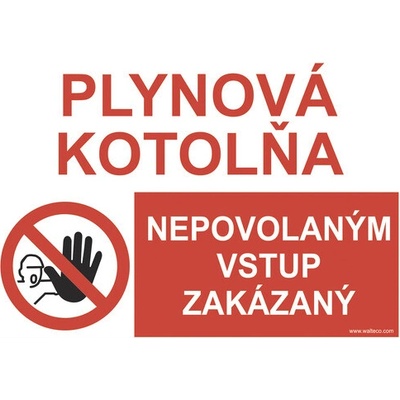 Výstražná tabuľka Plynová kotolňa, nepovolaným vstup zakázaný 148 x 210 mm
