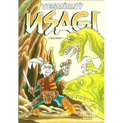Usagi Yojimbo Vesmírný Usagi - Sakai Stan