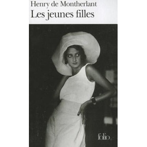 Les jeunes filles | Henri de Montherlant, Henry De Montherlant, Henry De Montherlant (1972)