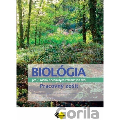 Pracovný zošit z prírodopisu pre 7. ročník ŠZŠ