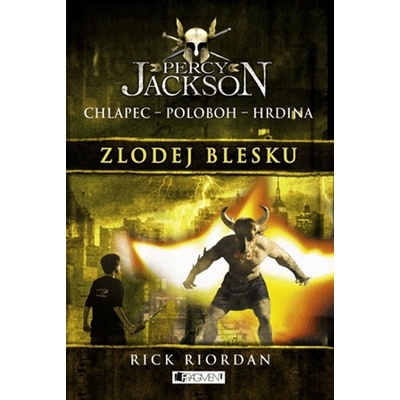 Percy Jackson – Zlodej blesku - Rick Riordan 2009