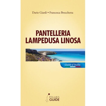 Image 1 of Pantelleria Lampedusa Linosa | Francesca Brocchetta, Dario Giardi