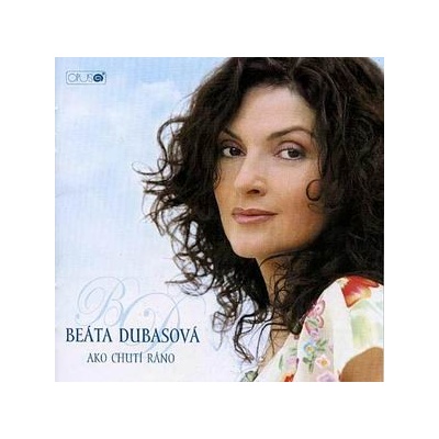 DUBASOVA BEATA: AKO CHUTI RANO, CD