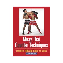 Muay Thai Counter Techniques - C. Delp