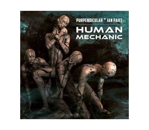 Perpendicular - Human Mechanic LP