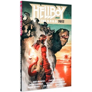 Hellboy and the B. P. R. D. : 1955 (ISBN: 9781506705316)