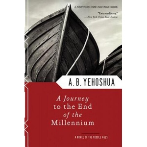 A Journey to the End of the Millennium | Abraham B. Yehoshua, Andre Bernard, N. R. M. de Lange (2000)