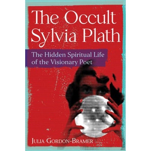 Occult Sylvia Plath | Julia Gordon-Bramer (2024)