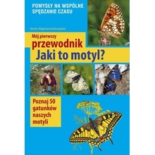 Mój pierwszy przewodnik. Jaki to motyl