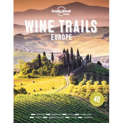 Wine Trails - Europe