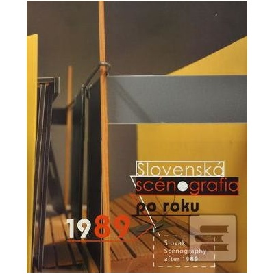 Slovenská scénografia po roku 1989 - kolektív
