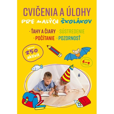 Cvičenia a úlohy pre malých školákov
