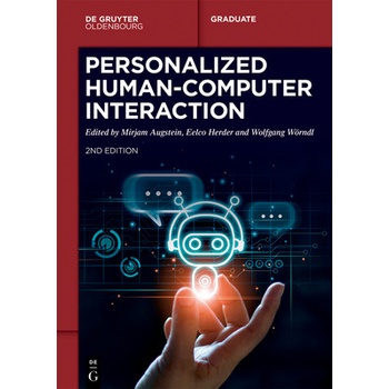 Personalized Human-Computer Interaction No ContributorPaperback