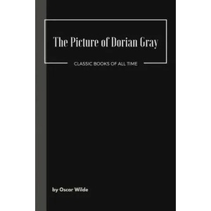 The Picture of Dorian Gray | Oscar Wilde (ISBN: 9781548072308)