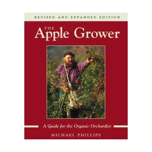 Apple Grower | Michael Phillips (ISBN: 9781931498913)