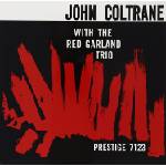 John Coltrane - With The Red Garland Trio (LP) (753088712333)