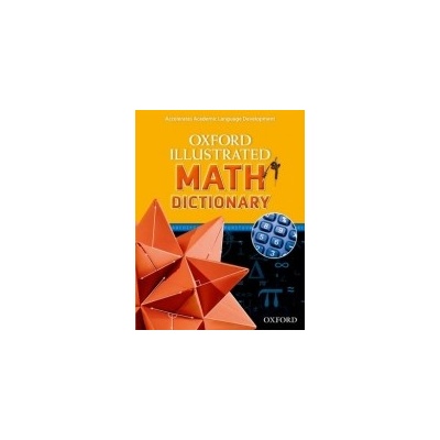 OXFORD ILLUSTRATED MATH DICTIONARY - CALDERON, M.
