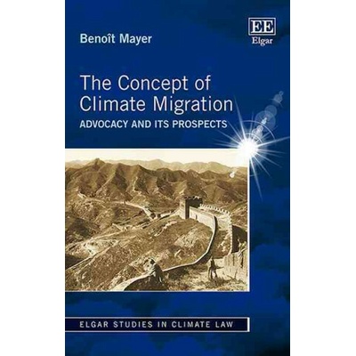 Concept of Climate Migration - Advocacy and its Prospects