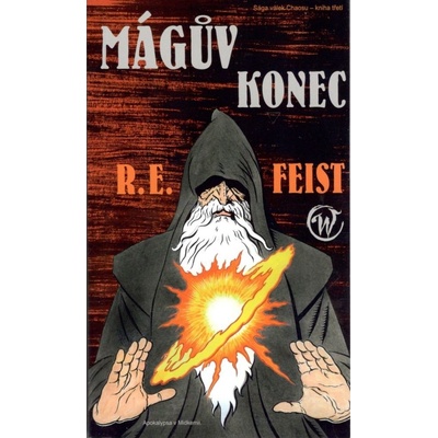 Mágův konec - Raymond E. Feist