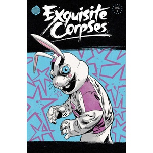 Exquisite Corpses Volume 2 (ISBN: 9781534334687)